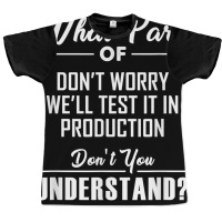 Test In Production Funny Programmer Software Developer Coder T Shirt Graphic T-shirt | Artistshot