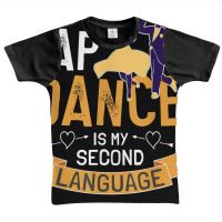 Tap Dance Is My Second Language Design Tap Dancing T Shirt Graphic Youth T-shirt | Artistshot