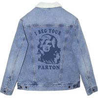 I Beg Your Parton Retro G Unisex Sherpa-lined Denim Jacket | Artistshot