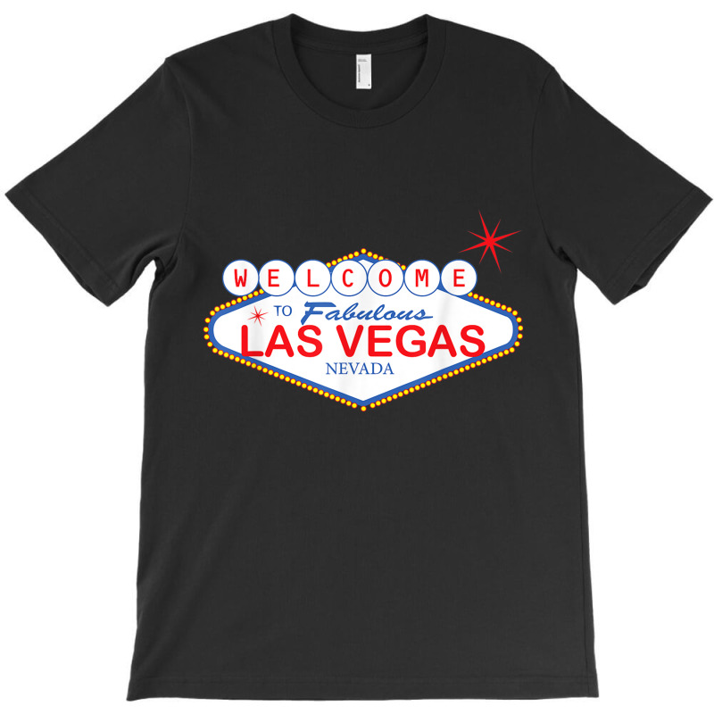 Welcome To Las Vegas Novelty Souvenir Sign Vacation T Shirt T-shirt | Artistshot