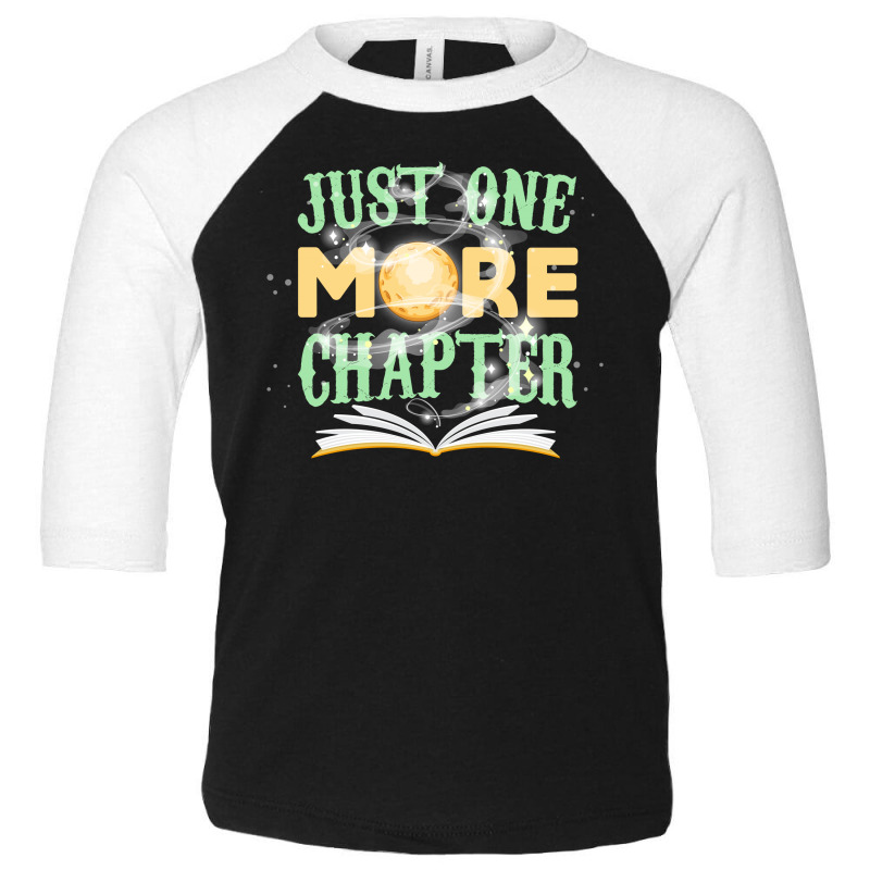 Just One More Chapter Toddler 3/4 Sleeve Tee by Gurkan | Artistshot