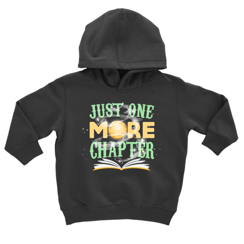 Just One More Chapter Toddler Hoodie by Gurkan | Artistshot