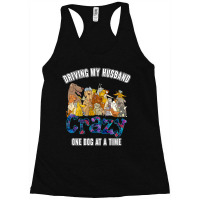 Driving My Husband Crazy One Dog At A Time For Dark Racerback Tank | Artistshot