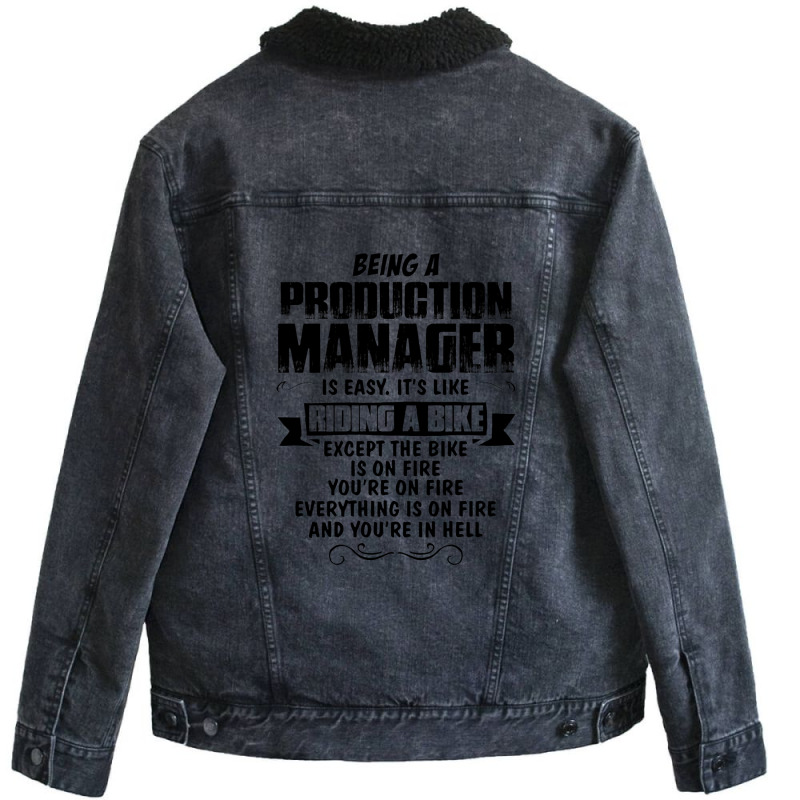 Being A Production Manager Unisex Sherpa-lined Denim Jacket | Artistshot