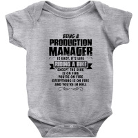 Being A Production Manager Baby Bodysuit | Artistshot