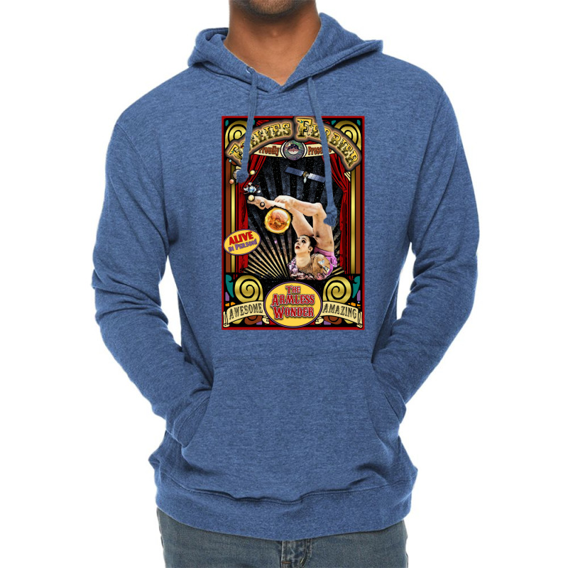 The Armless Wonder Sideshow Poster Lightweight Hoodie by gbenamurakuw | Artistshot