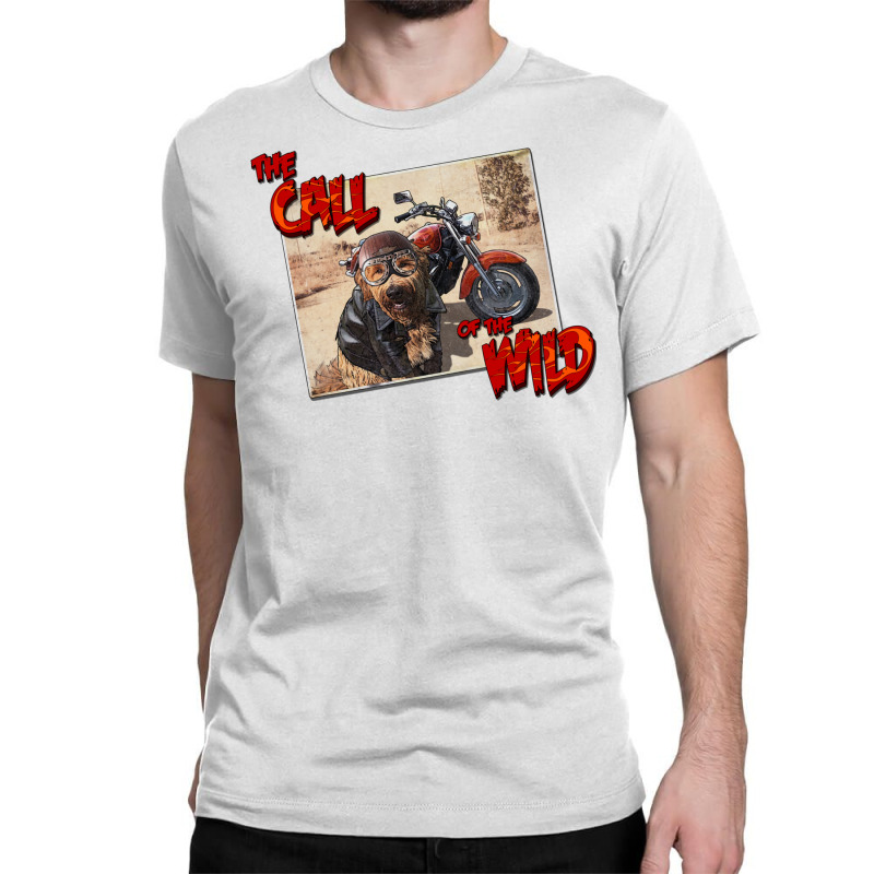 The Call Of The Wild Classic T-shirt by gbenamurakuw | Artistshot