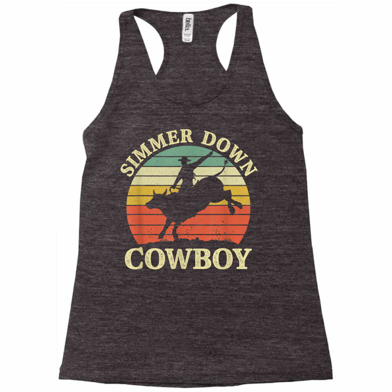 Vintage Simmer Down Cowboy Riding Bull Western Life Country T Shirt Racerback Tank | Artistshot