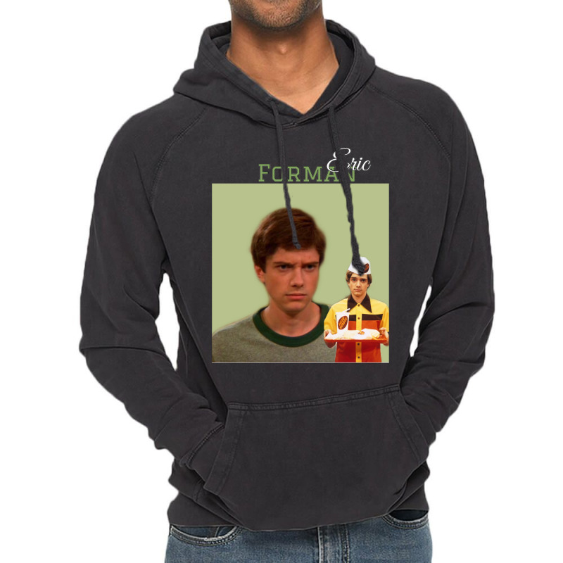 Eric Forman 70s Show Vintage Hoodie by sudurusni3 | Artistshot