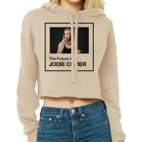 The Future Is Jodie Comer 2 Cropped Hoodie | Artistshot