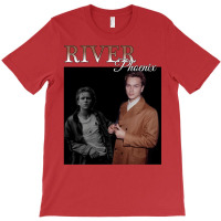 River Phoenix T-shirt | Artistshot