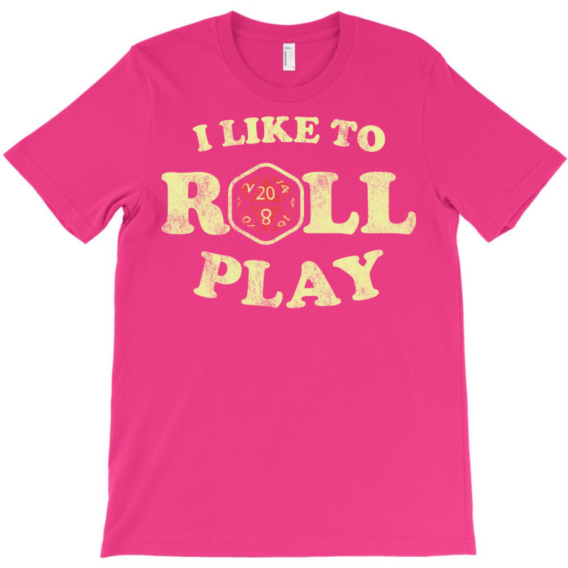 Roll Play T-shirt | Artistshot