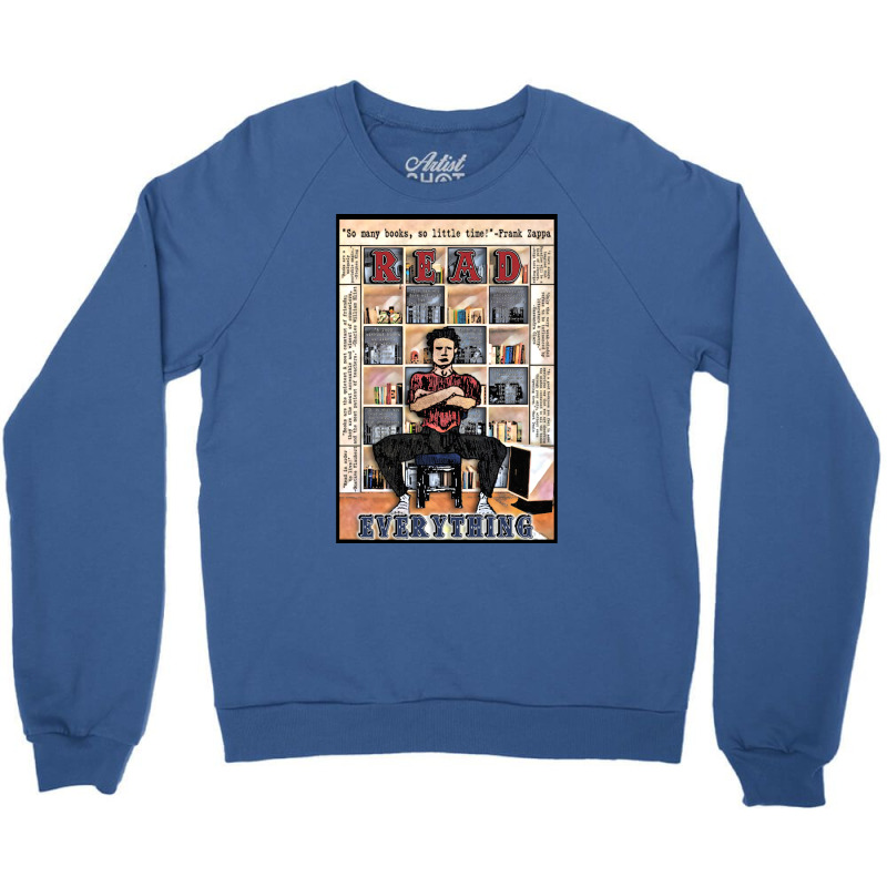 Read Everything Crewneck Sweatshirt | Artistshot