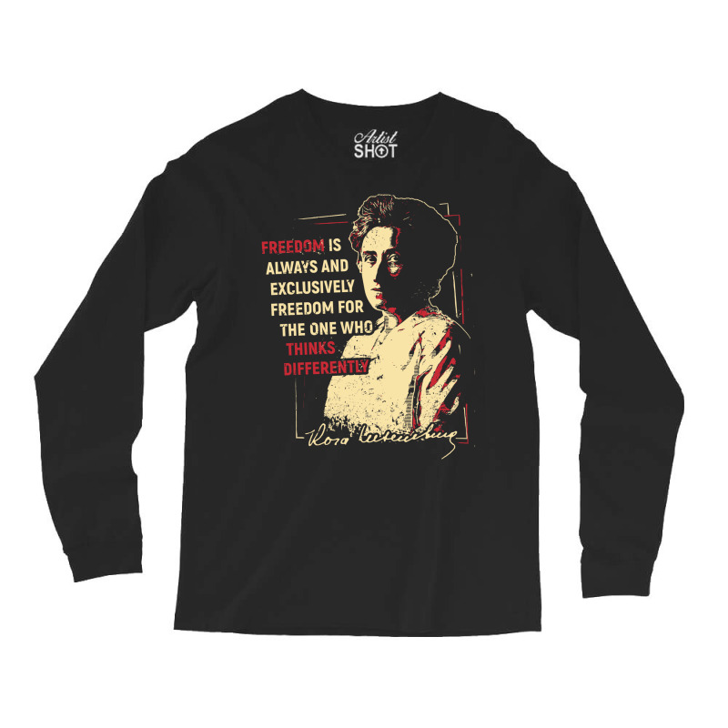 Rosa Luxemburg 3 Long Sleeve Shirts | Artistshot