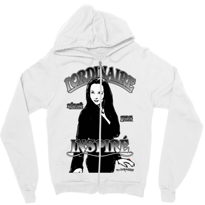 Morticia L’ordinaire N'est Pas Inspiré Zipper Hoodie by pantesqubeei | Artistshot