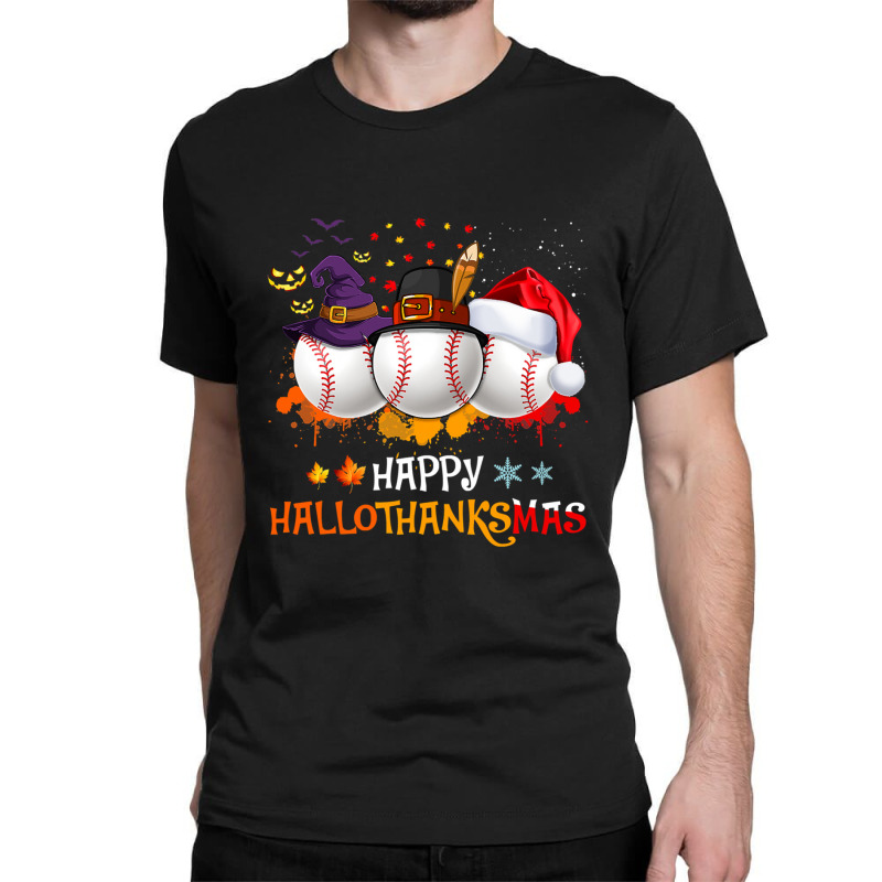 Baseball Happy Hallothanksmas Baseball Halloween And Christmas Autumn Classic T-shirt | Artistshot