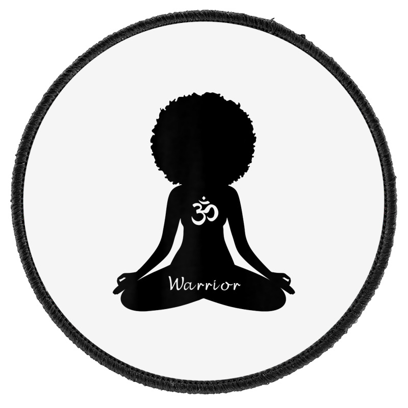 Womens Warrior Black Girl Meditation Self Love Om Wellness Wellness T Round Patch | Artistshot