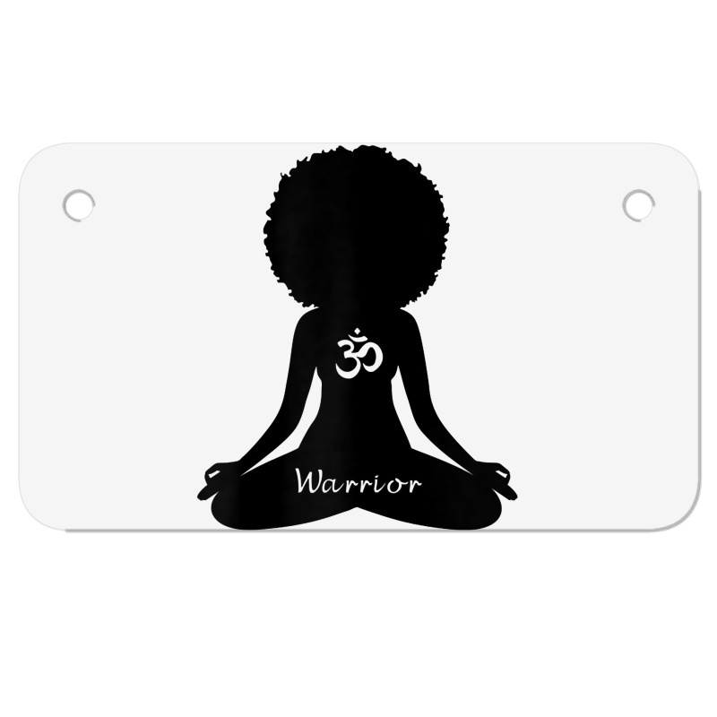 Womens Warrior Black Girl Meditation Self Love Om Wellness Wellness T Motorcycle License Plate | Artistshot