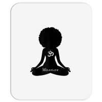 Womens Warrior Black Girl Meditation Self Love Om Wellness Wellness T Mousepad | Artistshot