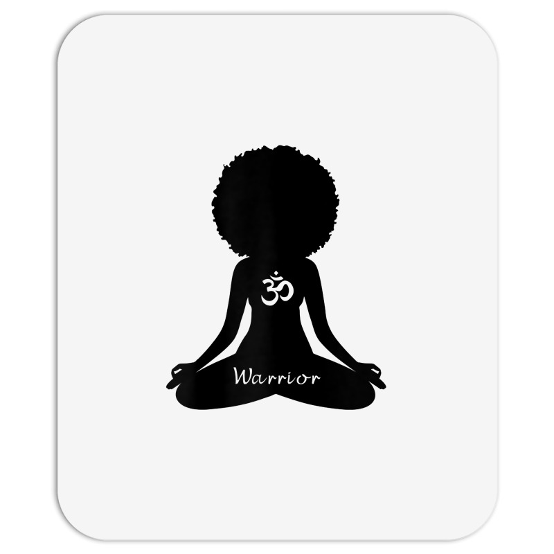 Womens Warrior Black Girl Meditation Self Love Om Wellness Wellness T Mousepad | Artistshot