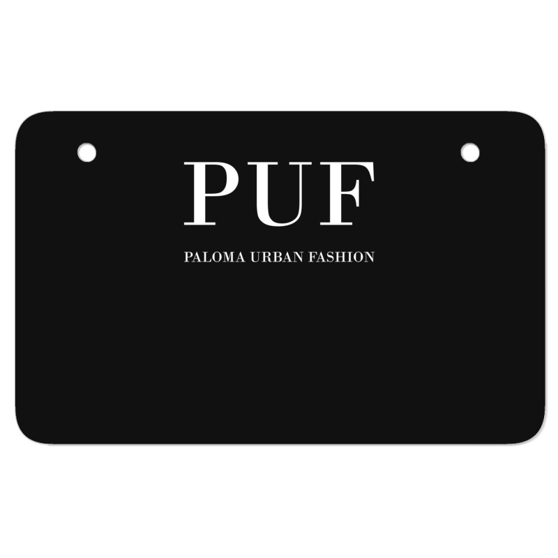 Puf  Paloma Urban Fashion Atv License Plate | Artistshot