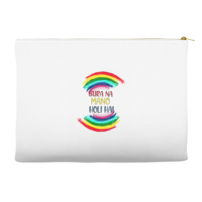 Bura Na Mano Holi Hai Accessory Pouches | Artistshot