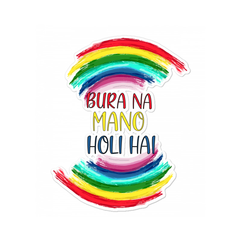 Bura Na Mano Holi Hai Sticker | Artistshot