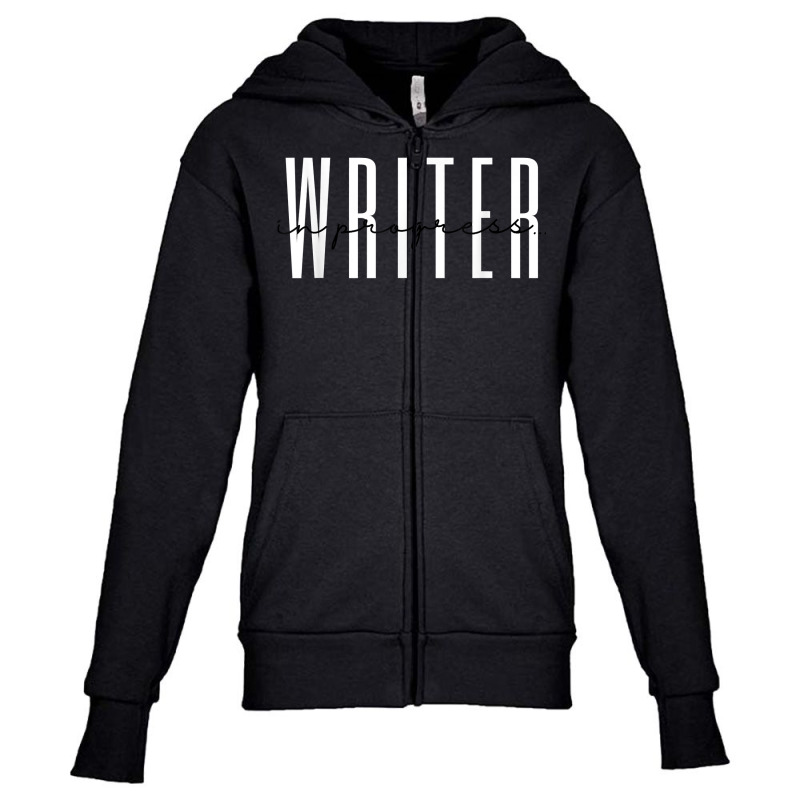 Writer In Progress Content Novel Author Novelist T Shirt Youth Zipper Hoodie by simonettemjnn | Artistshot