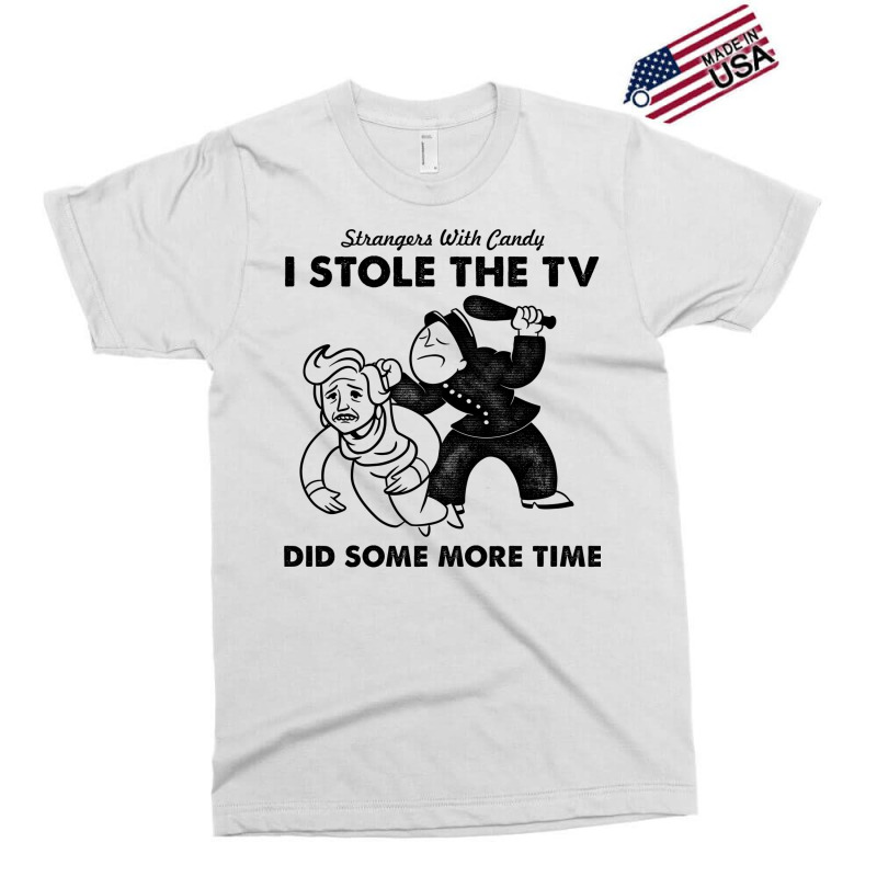 I Stole The Tv Exclusive T-shirt | Artistshot