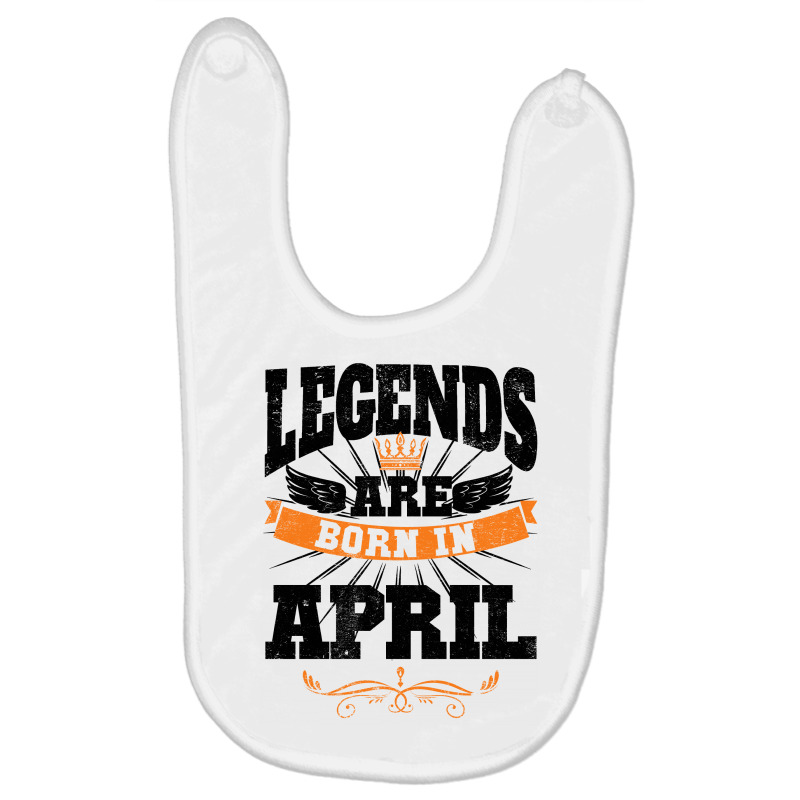 Legends Are Born In April For Light Baby Bibs by autlu2024 | Artistshot