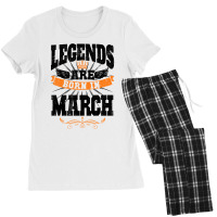 Legends Are Born In March For Light Women's Pajamas Set | Artistshot