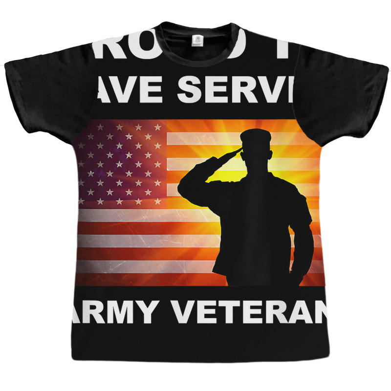 Proud To Have Served, Army Veteran, Combat Vet, Military T Shirt Graphic T-shirt by genousuv | Artistshot