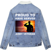 Proud To Have Served, Army Veteran, Combat Vet, Military T Shirt Unisex Sherpa-lined Denim Jacket | Artistshot