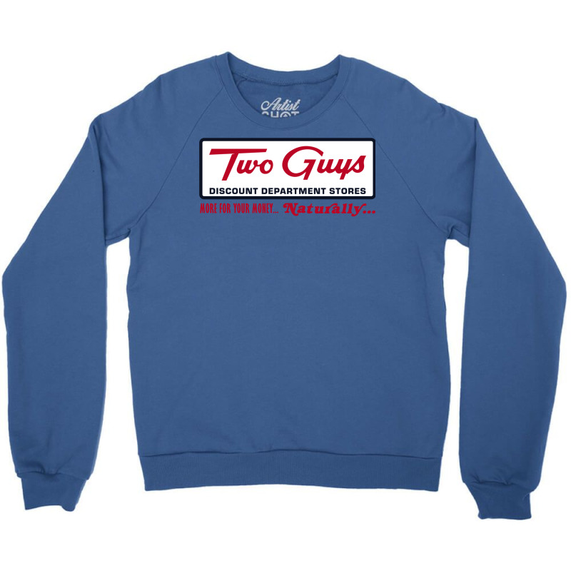 Two Guys Department Stores 1 Crewneck Sweatshirt | Artistshot