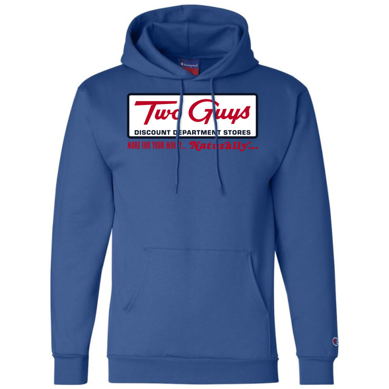 Two Guys Department Stores 1 Champion Hoodie | Artistshot