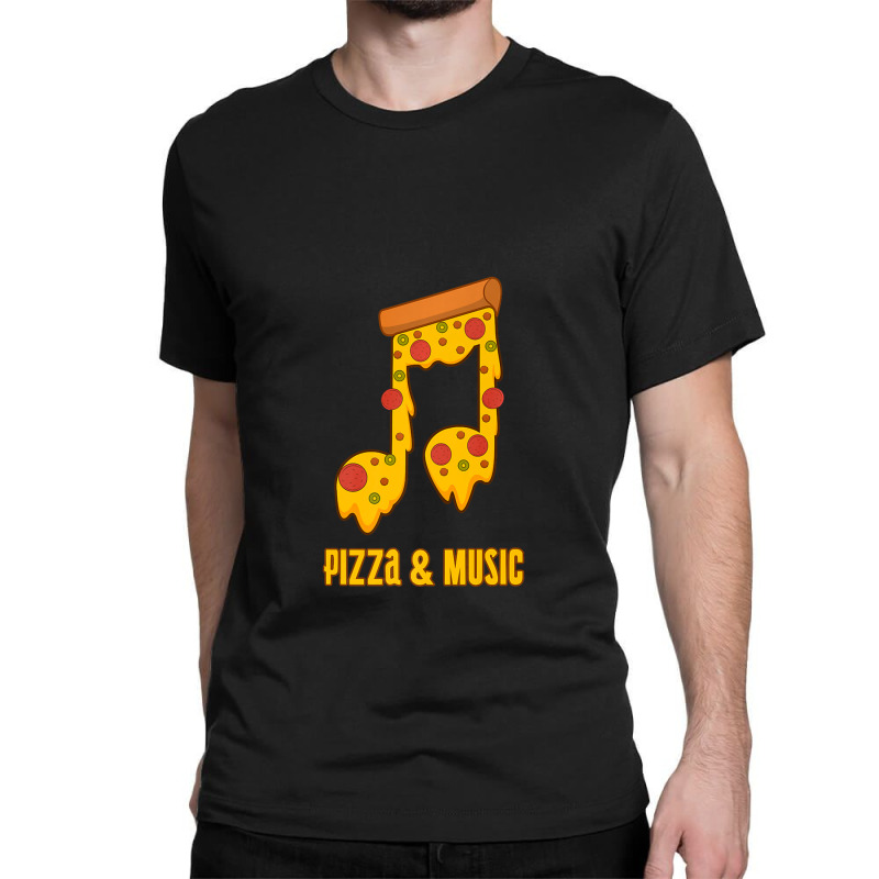 Pizza And Music Notes Musician Clef Italian Food Classic T-shirt by JEFFREYHTHRASHER | Artistshot