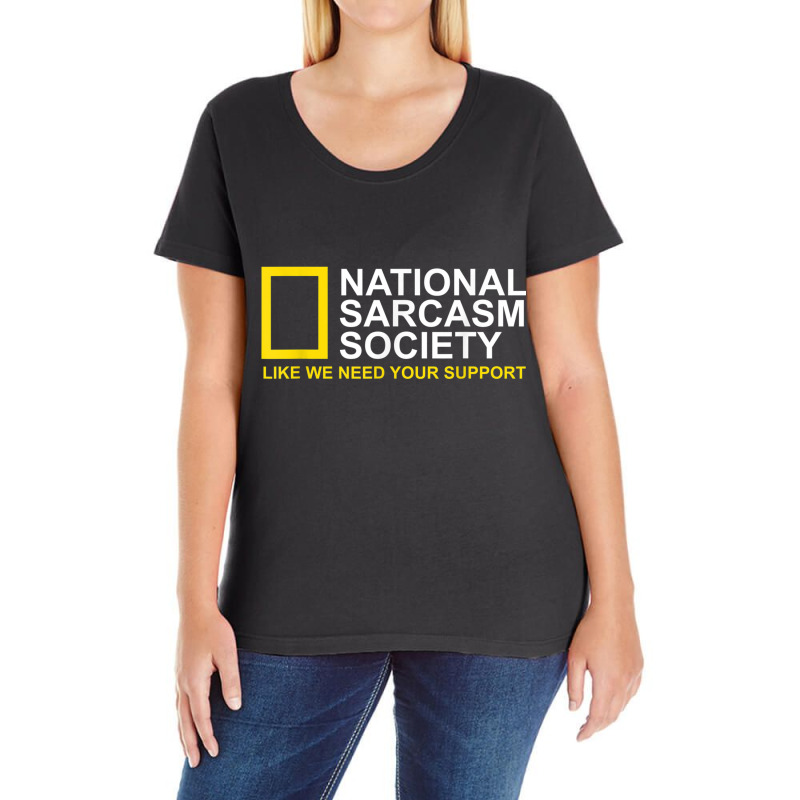 National Sarcasm Society Satirical Parody Design Men & Women Ladies Curvy T-Shirt by JosephWDaniels | Artistshot