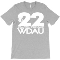 Wdau Tv 22 T-shirt | Artistshot