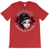 Badass Mamas Gang T-shirt | Artistshot