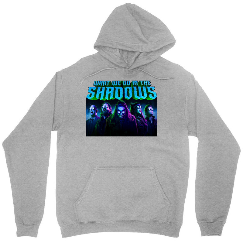 What We Do In The Shadows Gang Unisex Hoodie | Artistshot