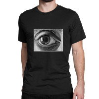 Escher - Eye Classic T-shirt | Artistshot