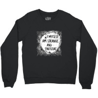 I Myself Am Strange And Unusual Halloween Hoodie Sweatshirt Pullover H Crewneck Sweatshirt | Artistshot