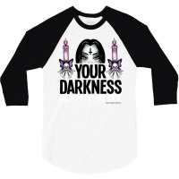 Your Darkness Lights Up My Life 3/4 Sleeve Shirt | Artistshot