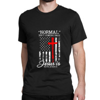 Normal Isn't Coming Back But Jesus Is Revelation 14 Usa Flag Classic T-shirt | Artistshot