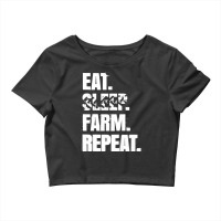 Farming Simulator   Eat. Sleep. Farm. Repeat. T Shirt(white) Crop Top | Artistshot