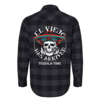 El Viejo Has Arrived Tequila Time Vintage Flannel Shirt | Artistshot