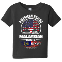 American Raised With Malaysian Roots Malaysia Malaysian Flag T Shirt Baby Tee | Artistshot