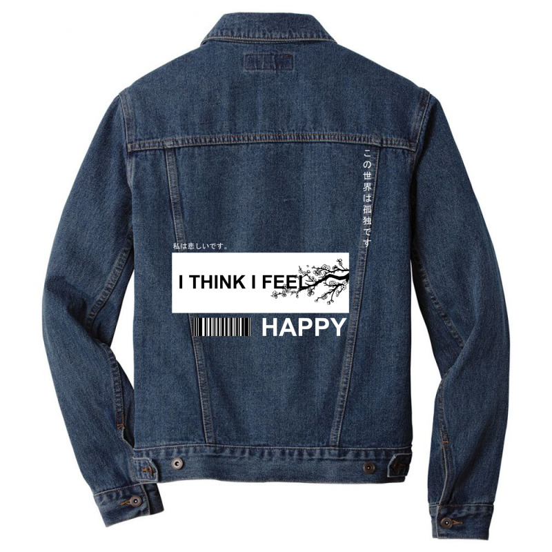 I Think I Feel Happy Men Denim Jacket | Artistshot