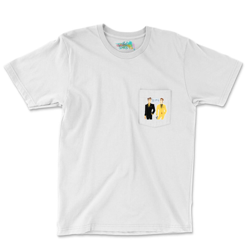 They Got The Tacky Suits™ Pocket T-shirt | Artistshot