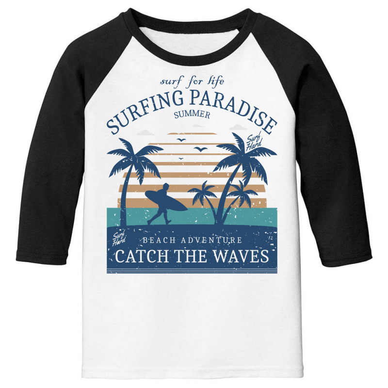 Summer Surf Vintage Surf Hard | Catch The Waves Youth 3/4 Sleeve | Artistshot